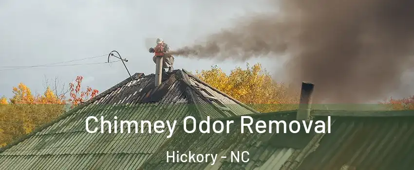  Chimney Odor Removal Hickory - NC