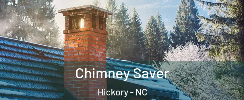  Chimney Saver Hickory - NC