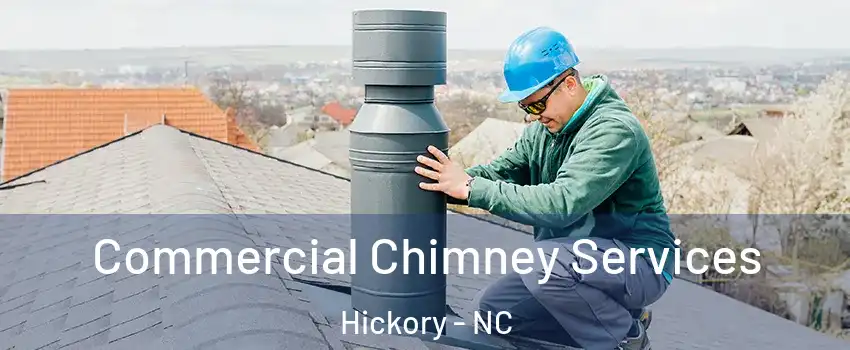  Commercial Chimney Services Hickory - NC
