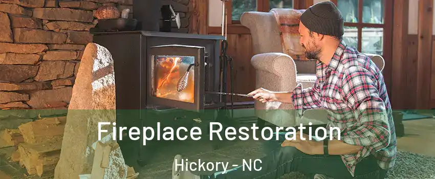  Fireplace Restoration Hickory - NC