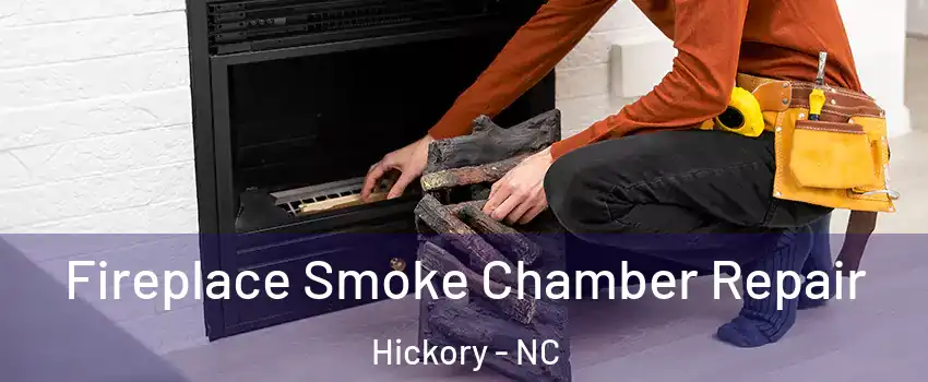  Fireplace Smoke Chamber Repair Hickory - NC
