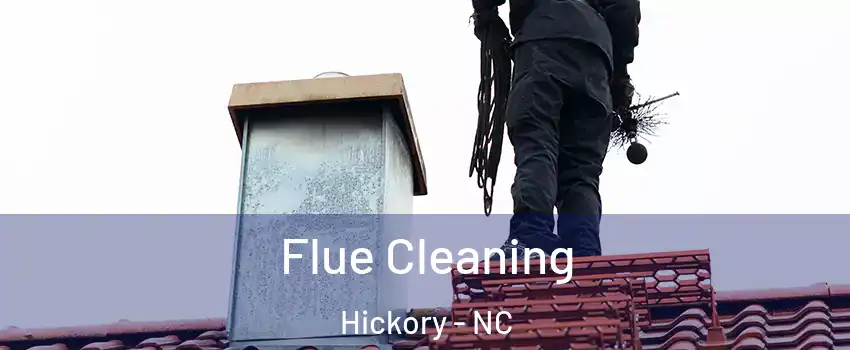  Flue Cleaning Hickory - NC