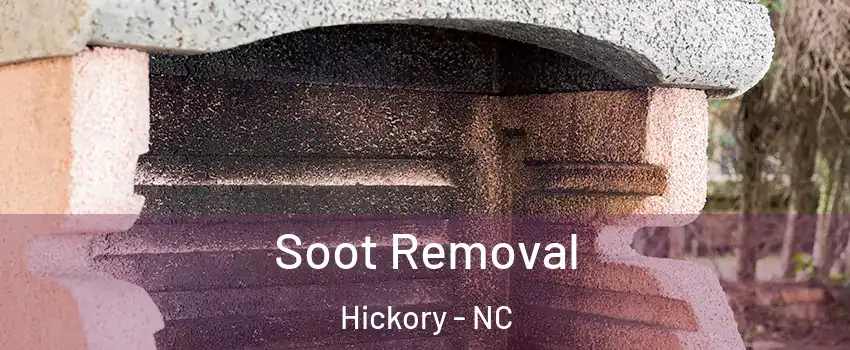 Soot Removal Hickory - NC